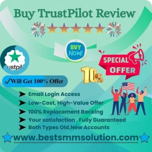 Buy TrustPilot Review- 100% Safe High Quality Review