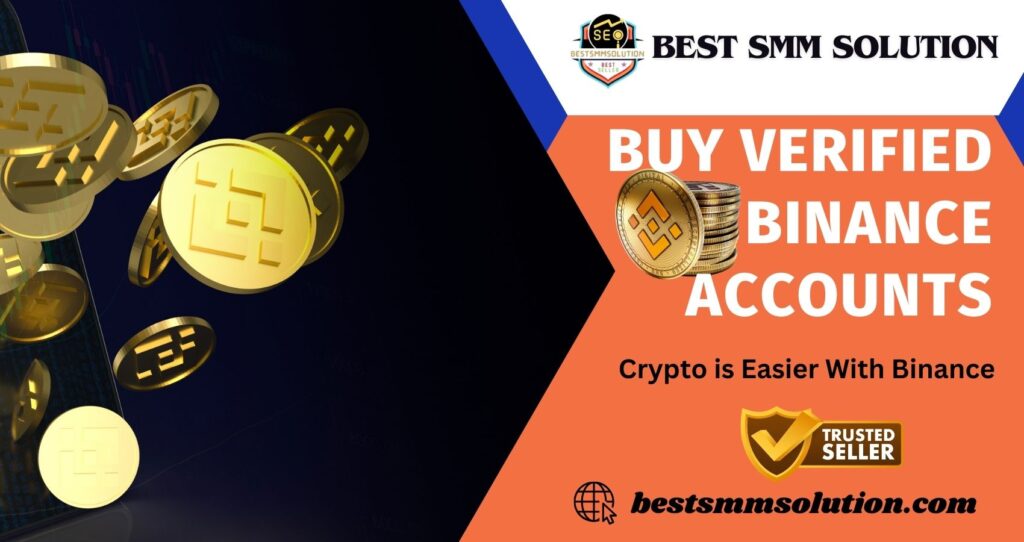 Buy Verified Binance Accounts-100% Safe, USA, UK Account