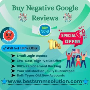 Buy Negative Google Reviews- 100% Non-Drop