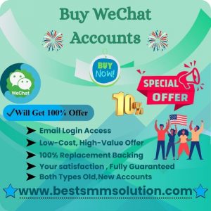 Buy WeChat Account - Old, New & Bank Link